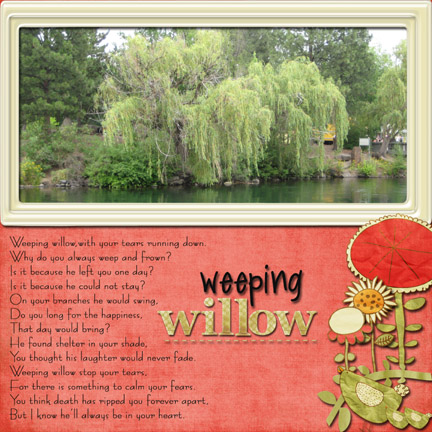 ~Weeping Willow~
