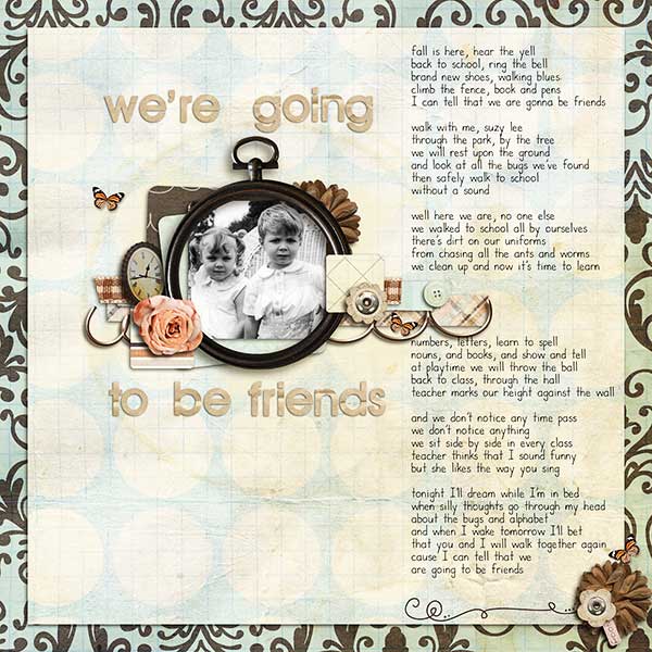 We're Going to Be Friends