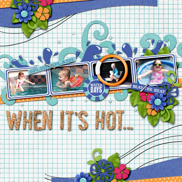 When It's Hot...