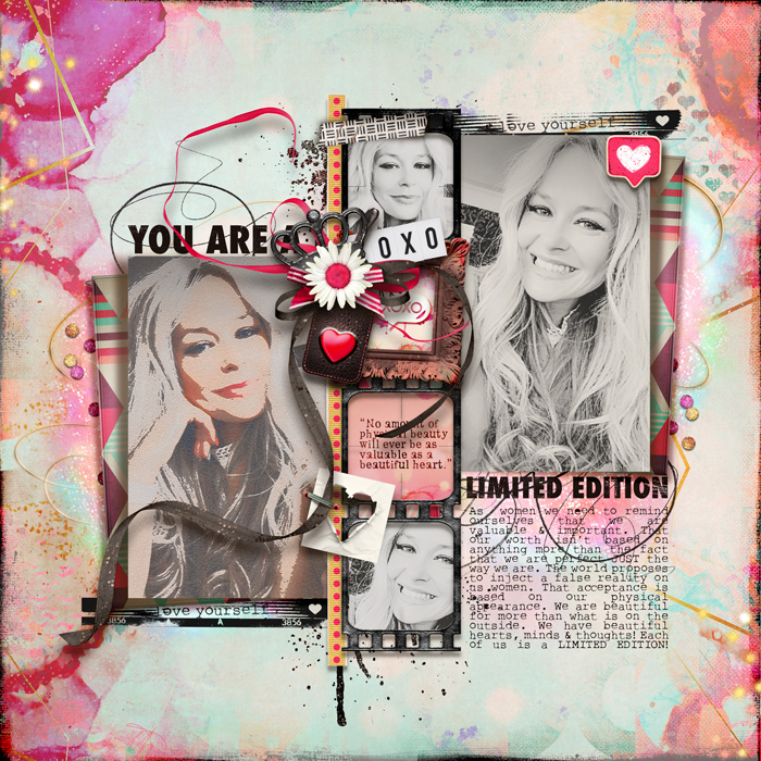YOU ARE A LIMITED EDITION