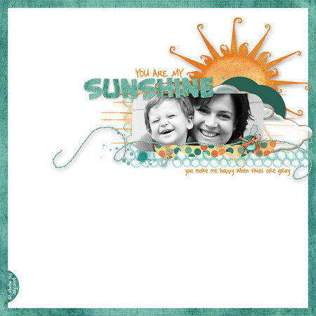 {you are my SUNSHINE}
