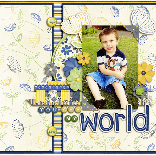 You Are My World