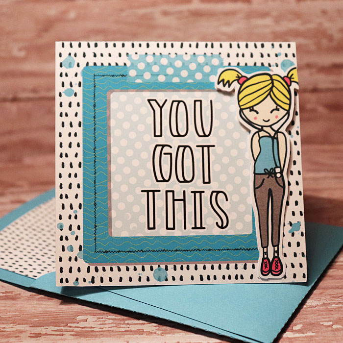 You Got This card