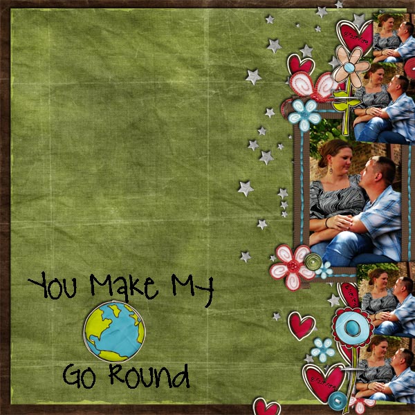 You Make My World Go Round