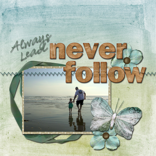 always-lead---never-follow