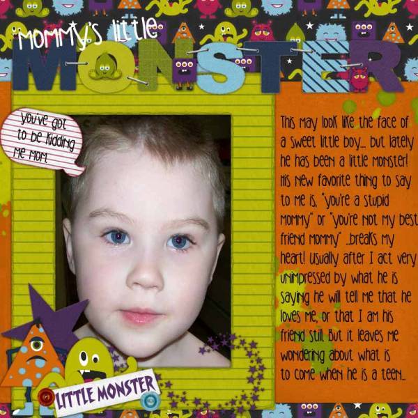 Mommys Little Monster
