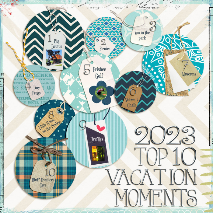 Top 10 Vacation Memories - 2023