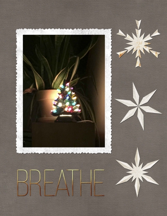 Holiday Hygge - Day One - Breathe