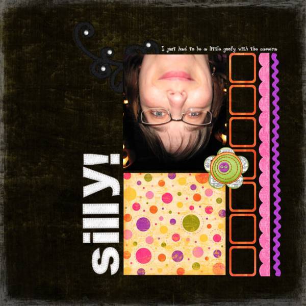 Silly!
