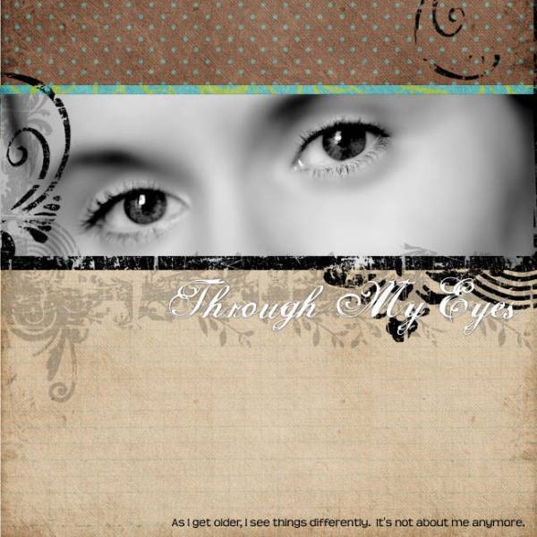 Through My Eyes