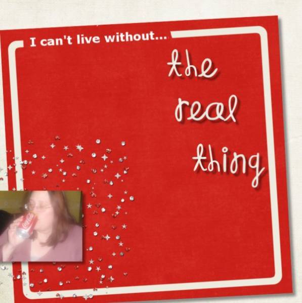 I just can't live without.....