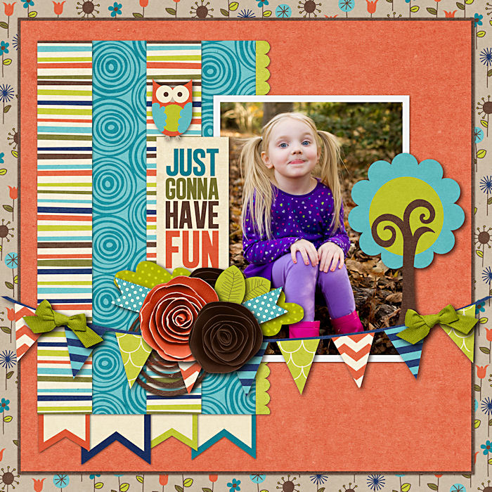JUST_GONNA_HAVE_FUN
