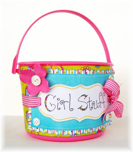 &quot;Girl Stuff&quot; Bucket