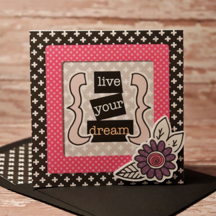 Live Your Dreams card