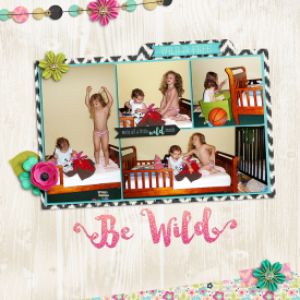 12-5-31-be-wild.jpg