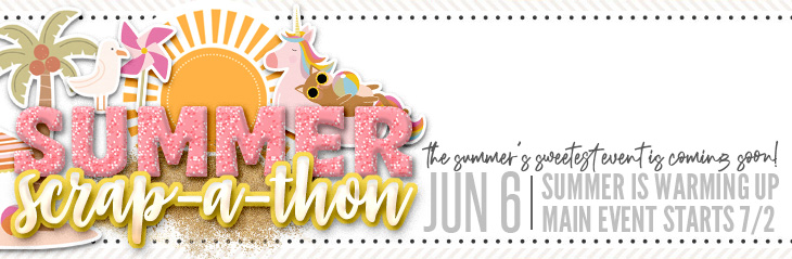 Summer Scrap-A-Thon is Back!